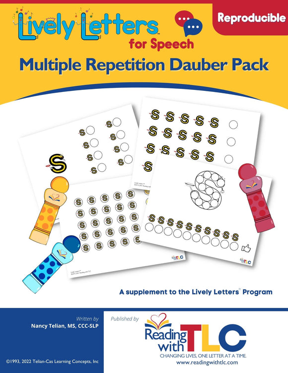 Lively Letters for Speech: Reproducible Multiple Repetition Dauber Packet (E-product)